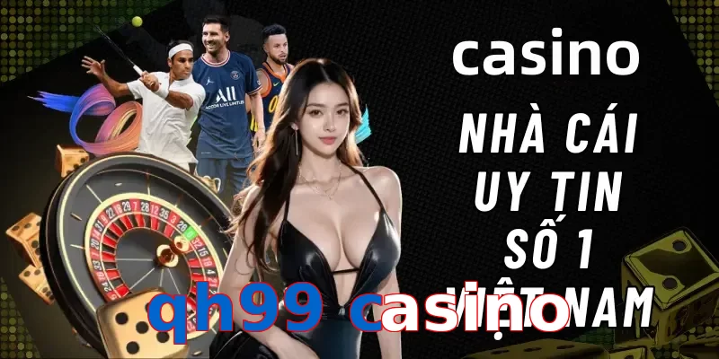 qh99 casino